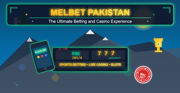 Melbet Pakistan: A Comprehensive Betting Experience